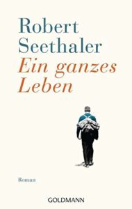 Cover Robert Seethaler Ein ganzes Leben